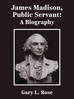 cover image of James Madison, Public Servant